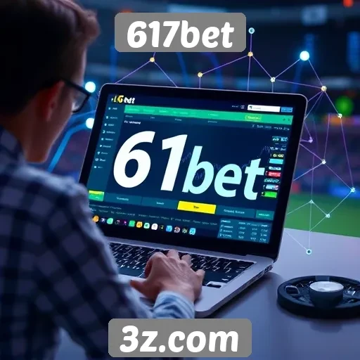 Tecnologia por trás da plataforma 617bet